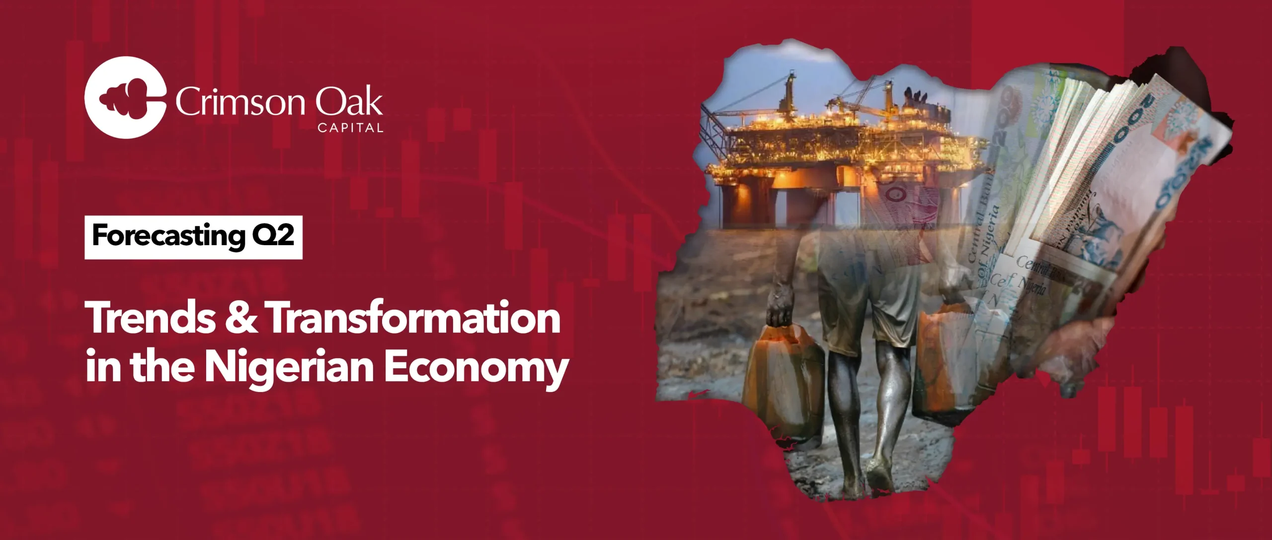 Forecasting Q2: Trends & Transformation in the Nigerian Economy